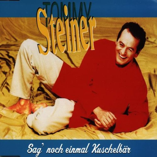 Sag' Noch Einmal Kuschelbär German Schlager & Volksmusik