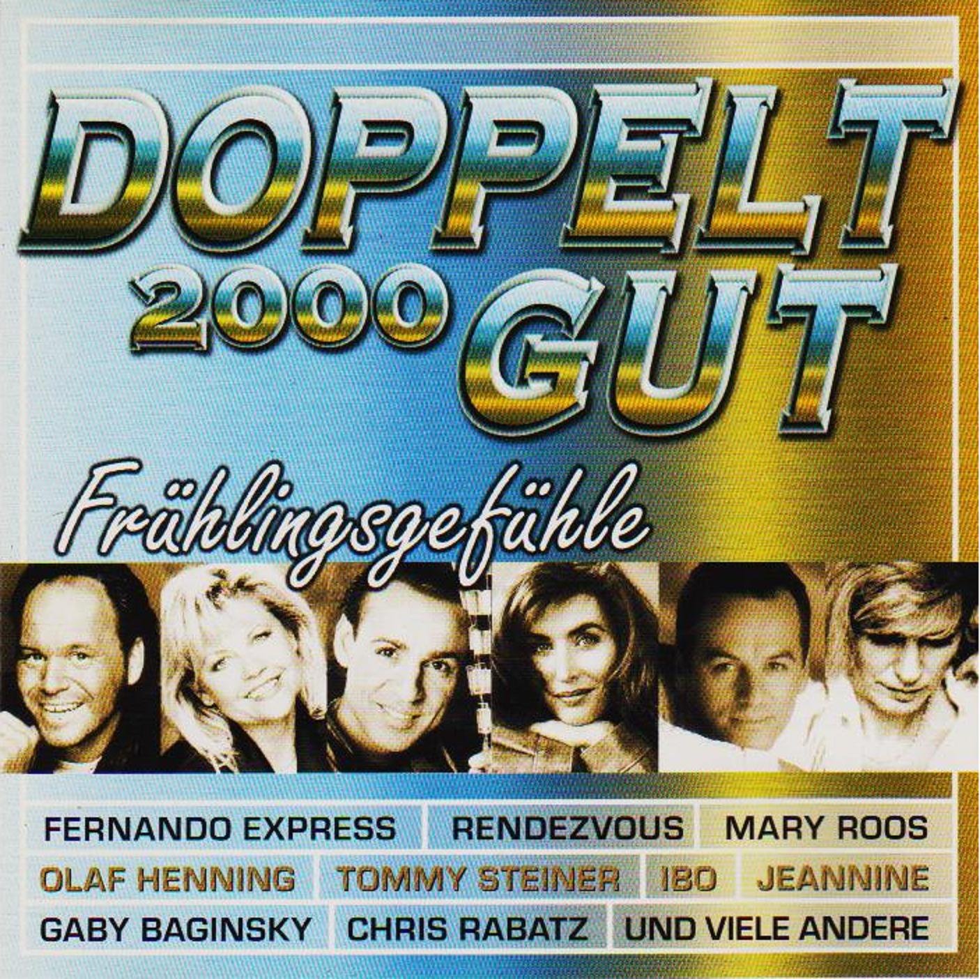 Doppelt Gut 2000 Frühlingsgefühle German Schlager & Volksmusik