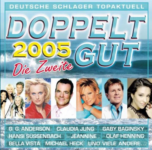 Doppelt Gut 2005 die Zweite Pop