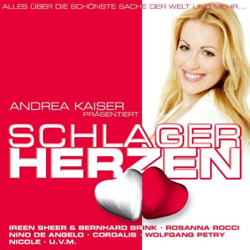 Product Image: Andrea Kaiser präsentiert Schlagerherzen