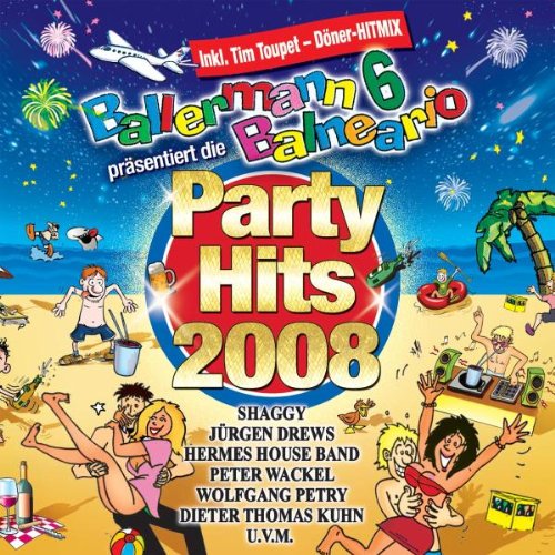 Ballermann 6 Balneario Präsentiert die Party Hits Pop