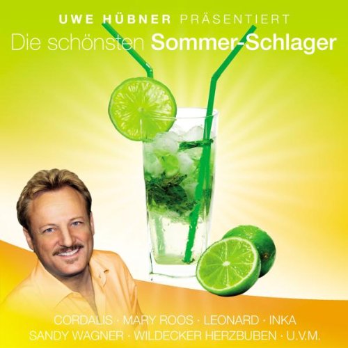 Uwe Hübner Präsentiert die Schönsten Sommer-Schlag German Schlager & Volksmusik