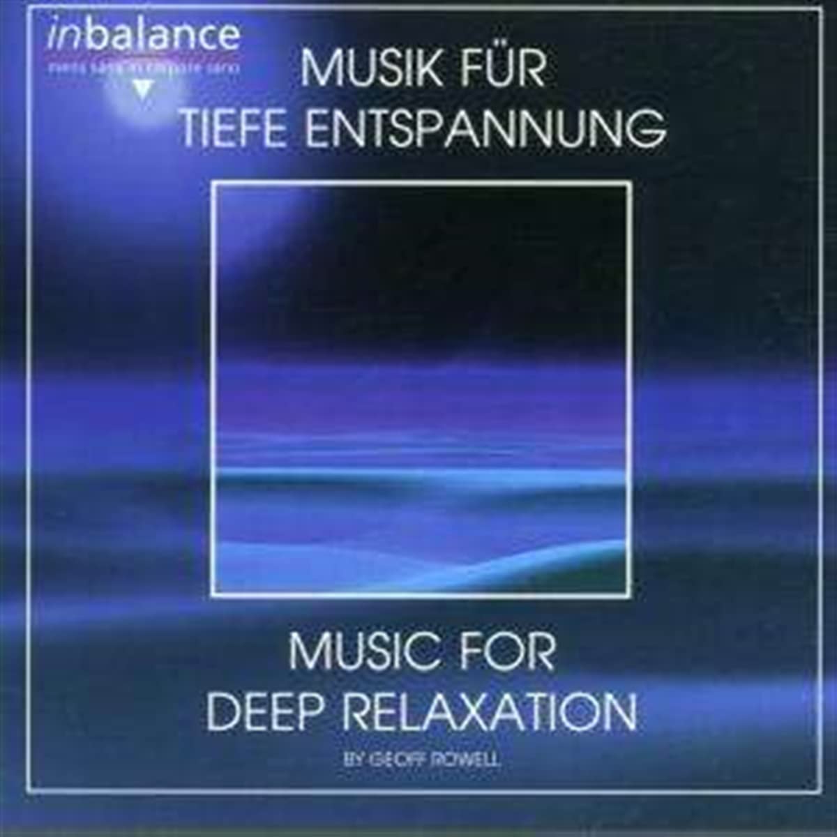 Musik Für Tiefe Entspannung Music