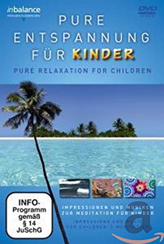 Pure Entspannung Für Kinder-DVD Films