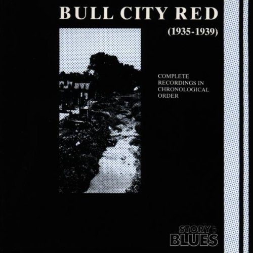 Bull City Red 1935-1939 Blues