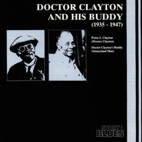 Doctor Clayton and His Buddy Blues