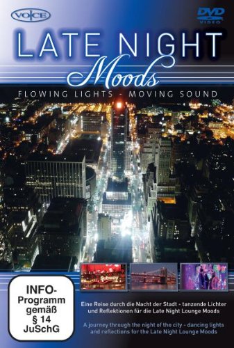 Late Night Moods - Flowing Lights/Moving Sound Films