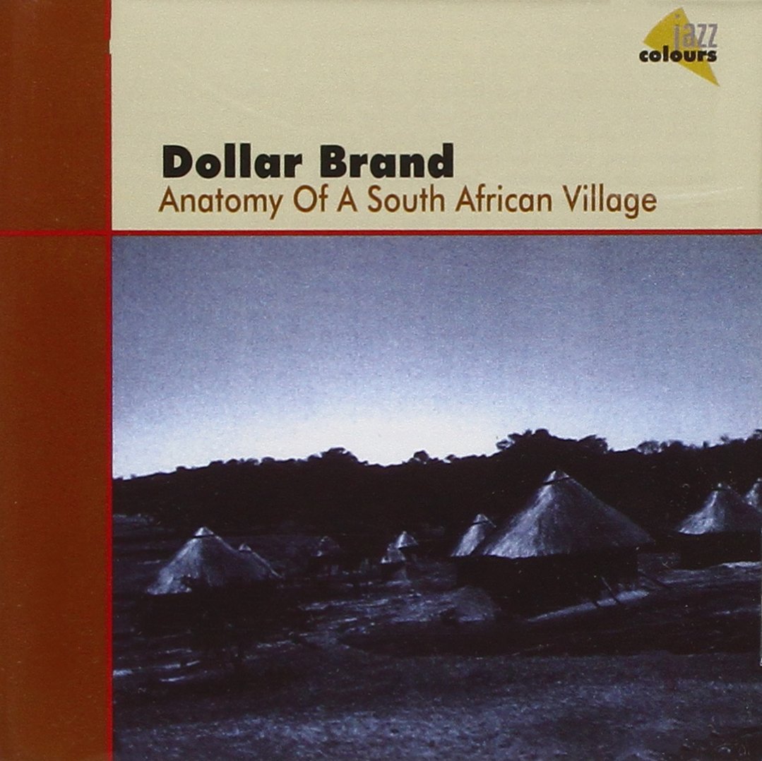 Anatomy of a South Afr.Village Jazz