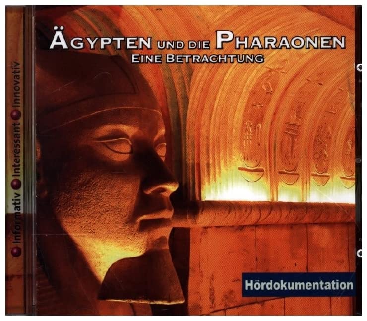 Ägypten & Die Pharaonen - Hördokumentation cd