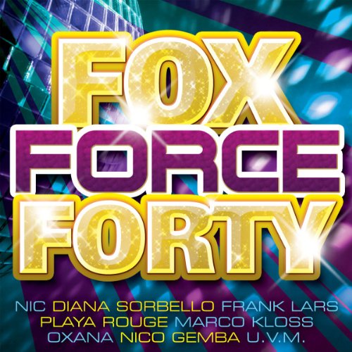 Product Image: Fox Force Forty-40 Mega-Starke Disco-Fox-Hits