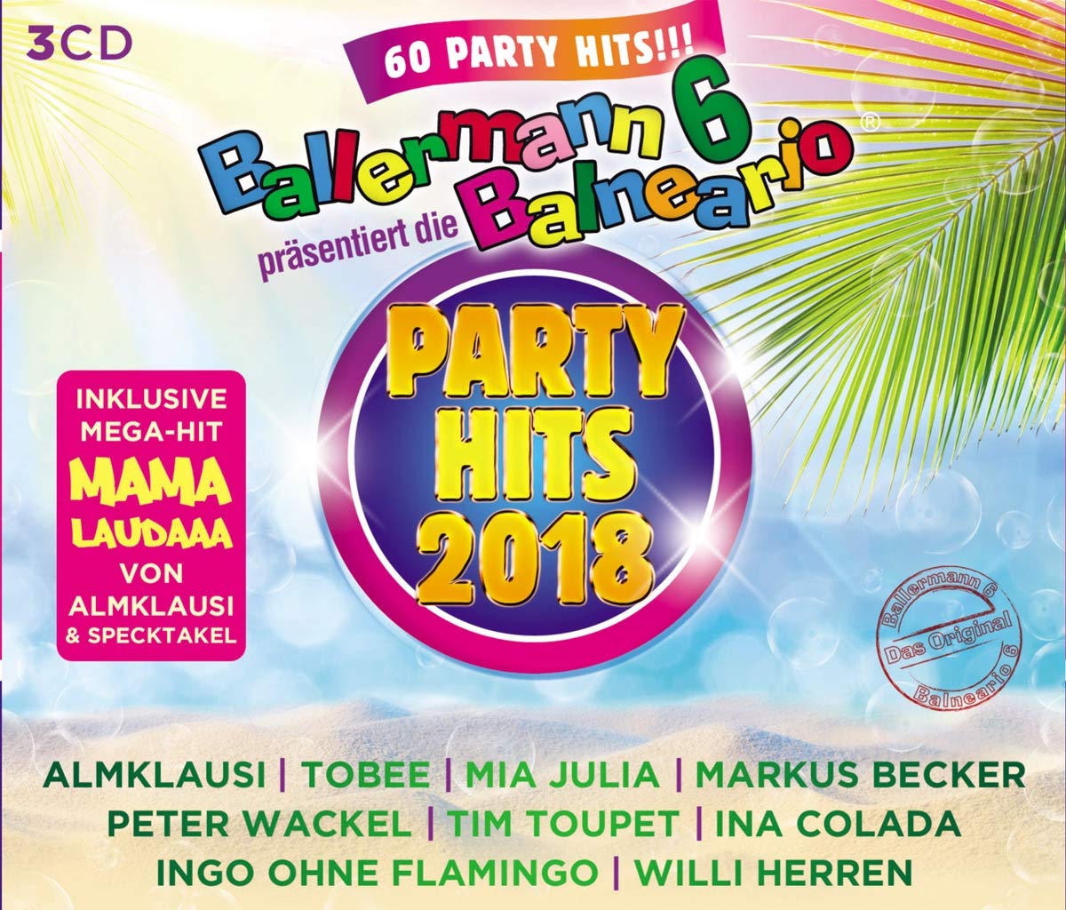 Ballermann 6 Balneario Präs.die Party Hits 2018 German Schlager & Volksmusik