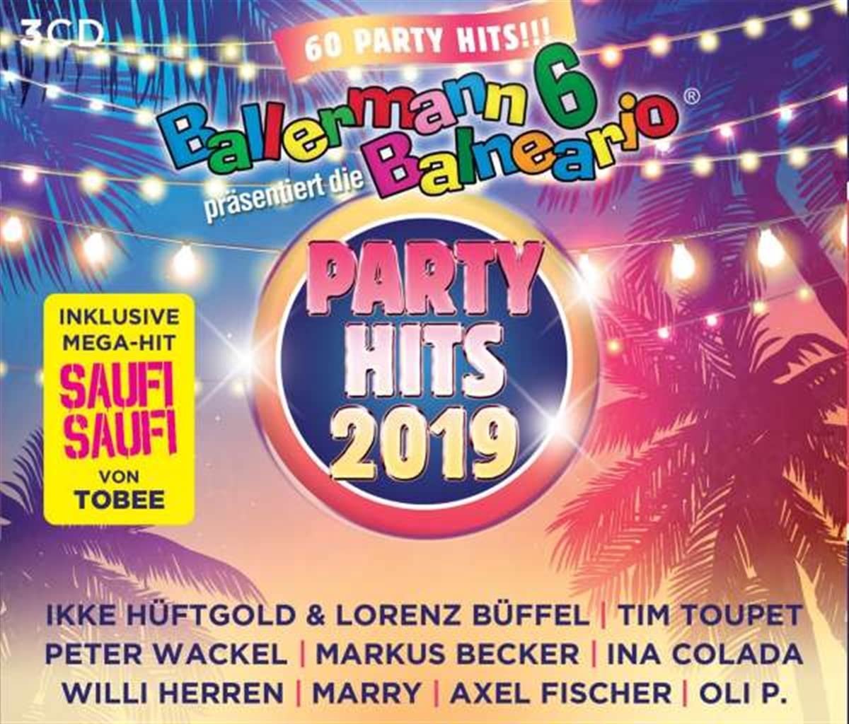 Ballermann 6 Balneario Präs.die Party Hits 2019 German Schlager & Volksmusik