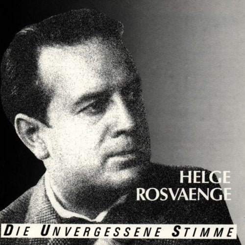 Unvergessene Stimme / Rosvaenge Classical