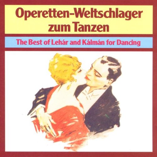 Operetten-Weltschlager zum Tanzen Classical