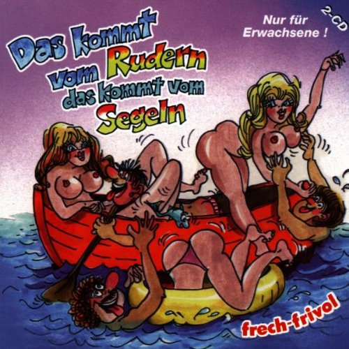 Das Kommt Von Rudern,das Kommt Music