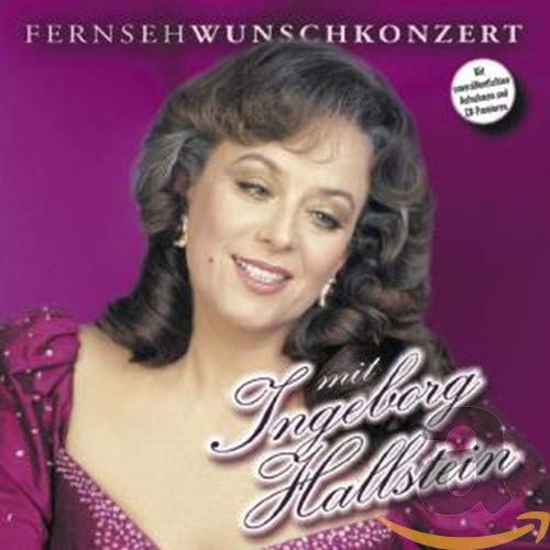 Fernsehwunschkonzert mit Ingeborg Hallstein Classical