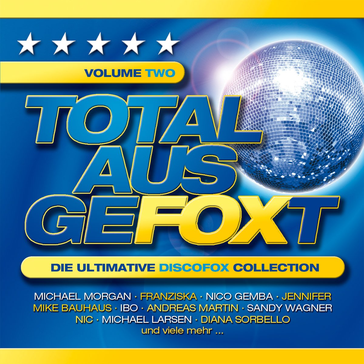 Total Ausgefoxt Vol.2 (die Ultimative Discofox Col German Schlager & Volksmusik