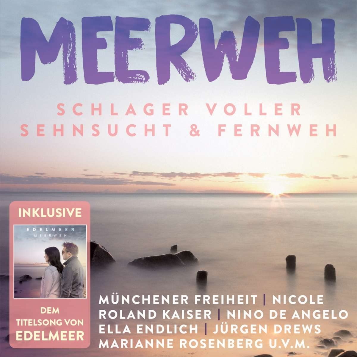 Meerweh-Schlager Voller Sehnsucht und Fernweh German Schlager & Volksmusik