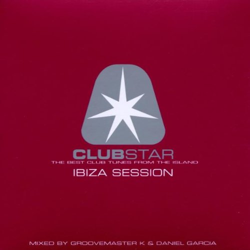Clubstar-Ibiza Session Dance & Electronic