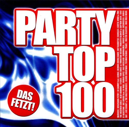 Party Top 100-das Fetzt cd