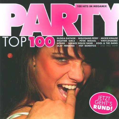 Party Top 100-Jetzt Geht'S Run Pop