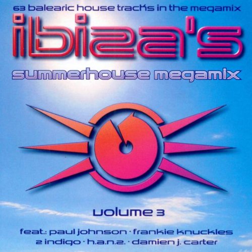 Ibiza'S Summerhouse Megamix 3 Pop