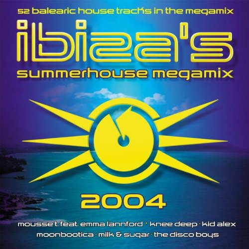 Ibiza Summerhouse Megamix 2004 Pop
