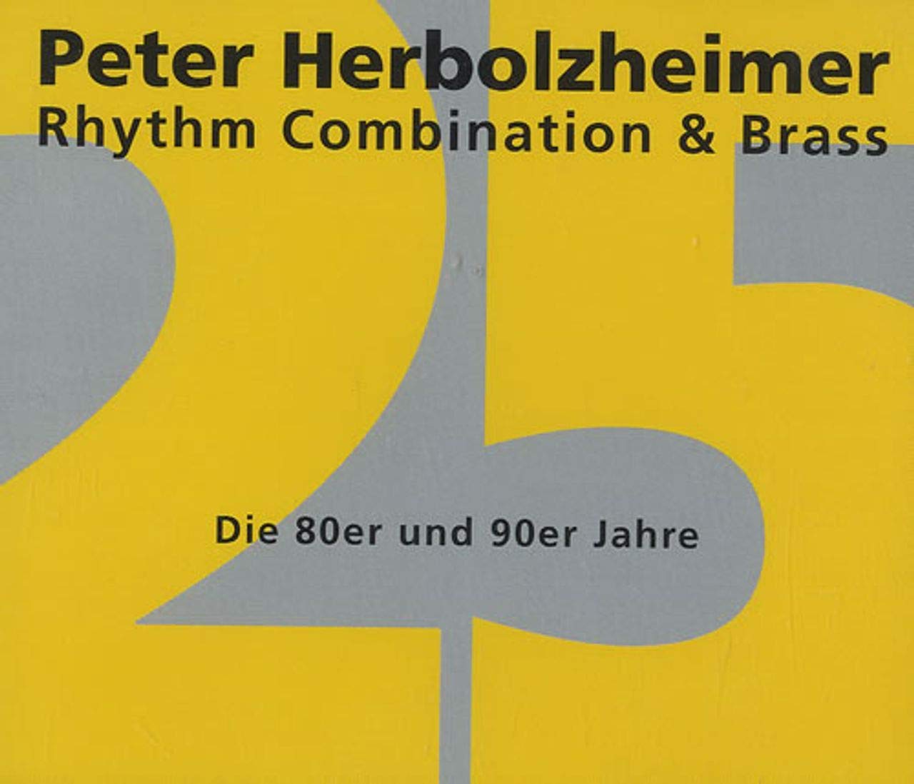 25 Jahre: die 80er und 90er Music