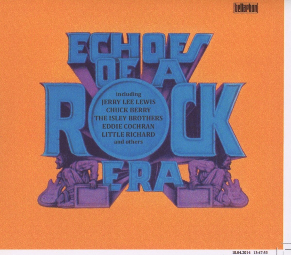 Echoes Of A Rock Era Rock