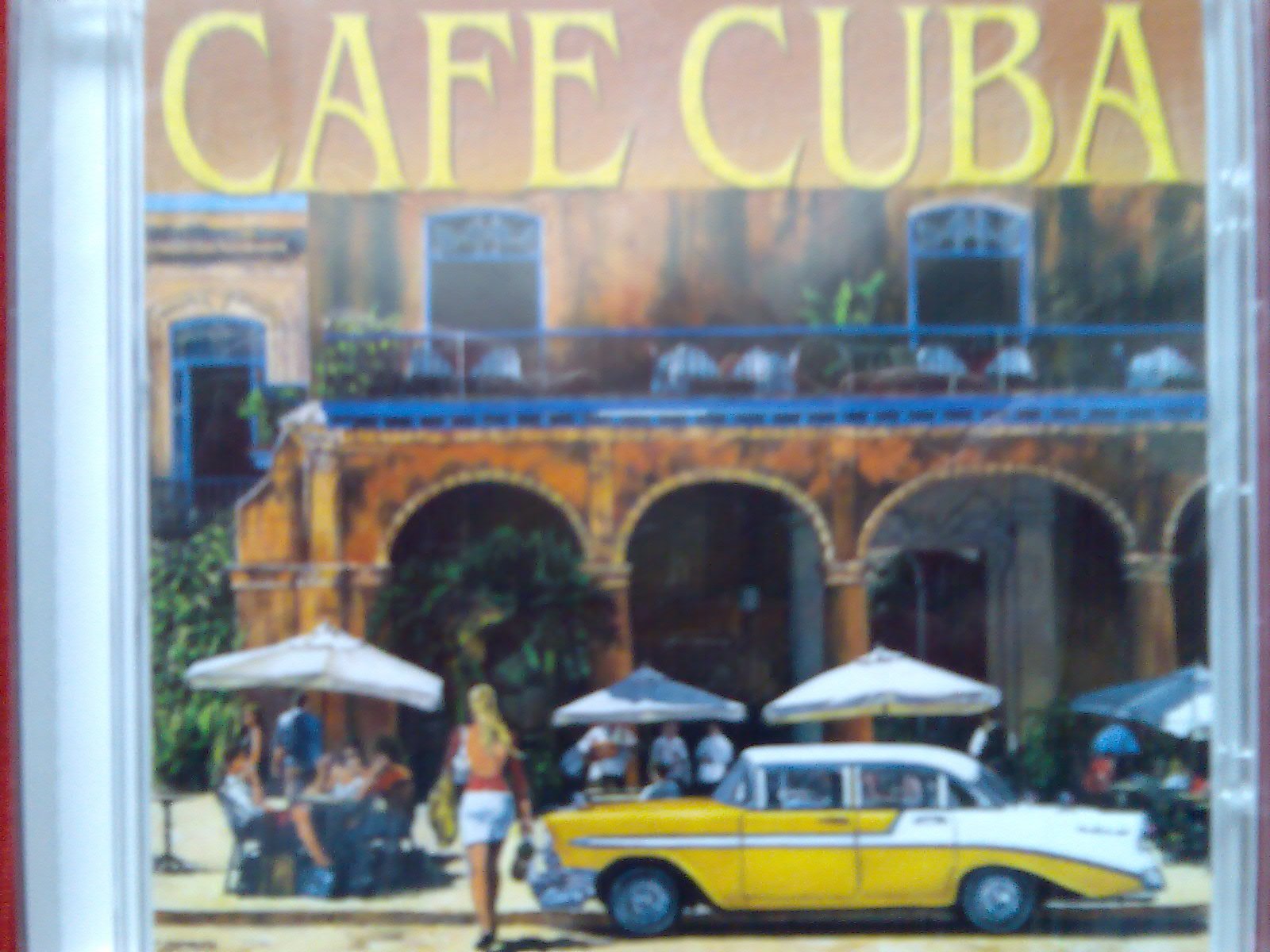 Havanna Cuban Boys, Antobal's Cuban Boys, Lecuona Cuban Boys u.a. - CAFE CUBA Music