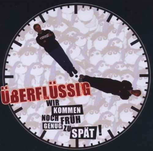 Wir Kommen Noch Früh Genug zu Spät Alternative & Indie