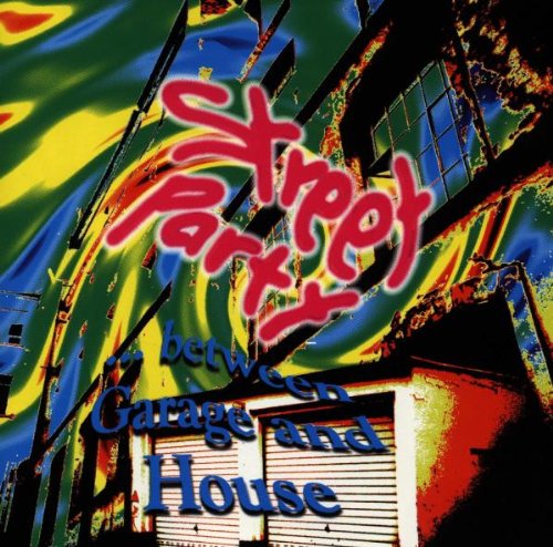Product Image: Street Party...Between Garag