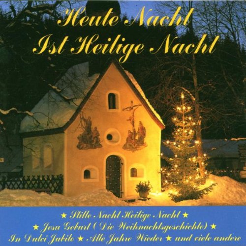 Heute Nacht Ist Heilige Nacht Other music genres