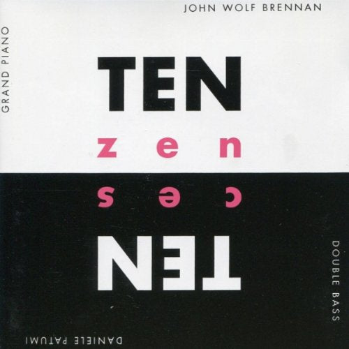 JOHN WOLF BRENNAN & DANIELE PATUMI-TEN ZENTENCES cd