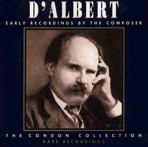 The Condon Collection - Eugene d'Albert Classical