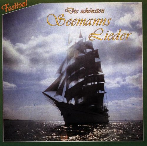 Fest.-die Schönst.Seemannslied Classical