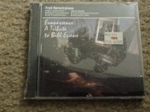Evanessence: Tribute B. Evans Jazz