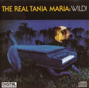 Wild the Real Tania Maria Music