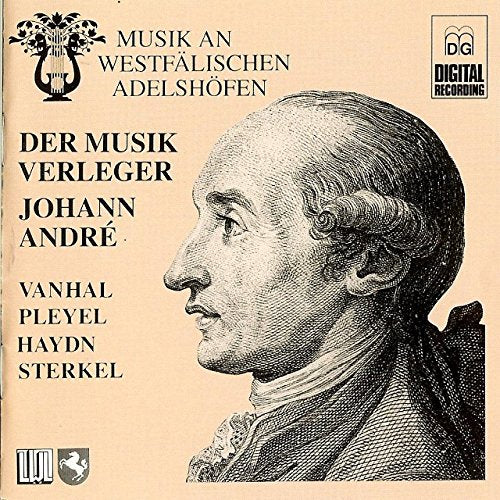 Musik an westfälischen Adelshöfen Vol. 1 - Der Musikverlger Johann André Music
