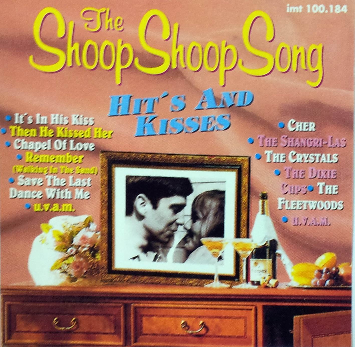 The Shoop shoop song - Hit's and kisses / 100.184 Music
