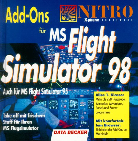 Nitro AddOns zum Flightsimulator 95 und Flightsimulator 98. CD- ROM für Windows 95 Books