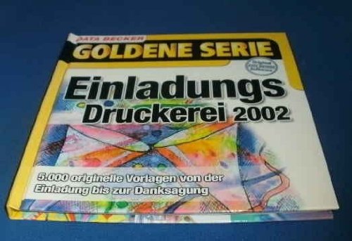 Einladungs-Druckerei 2002, 1 CD-ROM5.000 originelle Vorlagen von der Einladung bis zur Danksagung. Für Windows 98(SE)/ME Music