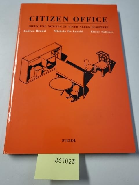 Citizen Office: Ideen und Notizen zu einer neuen Bürowelt Living & Furnishing