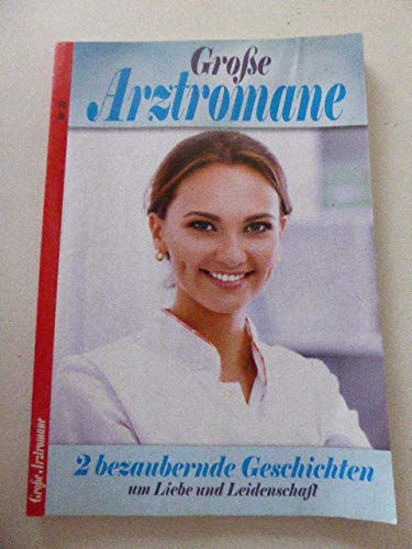 Die großen Arztromane Doppelband Nr. 121 - 2 Romane - Wenn ein Traum wahr wird - Ihr zweites Ich - Books