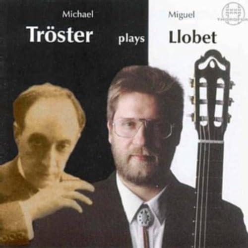 Product Image: Tröster Spielt Llobet