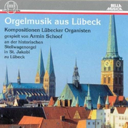 Orgelmusik aus Luebeck Classical