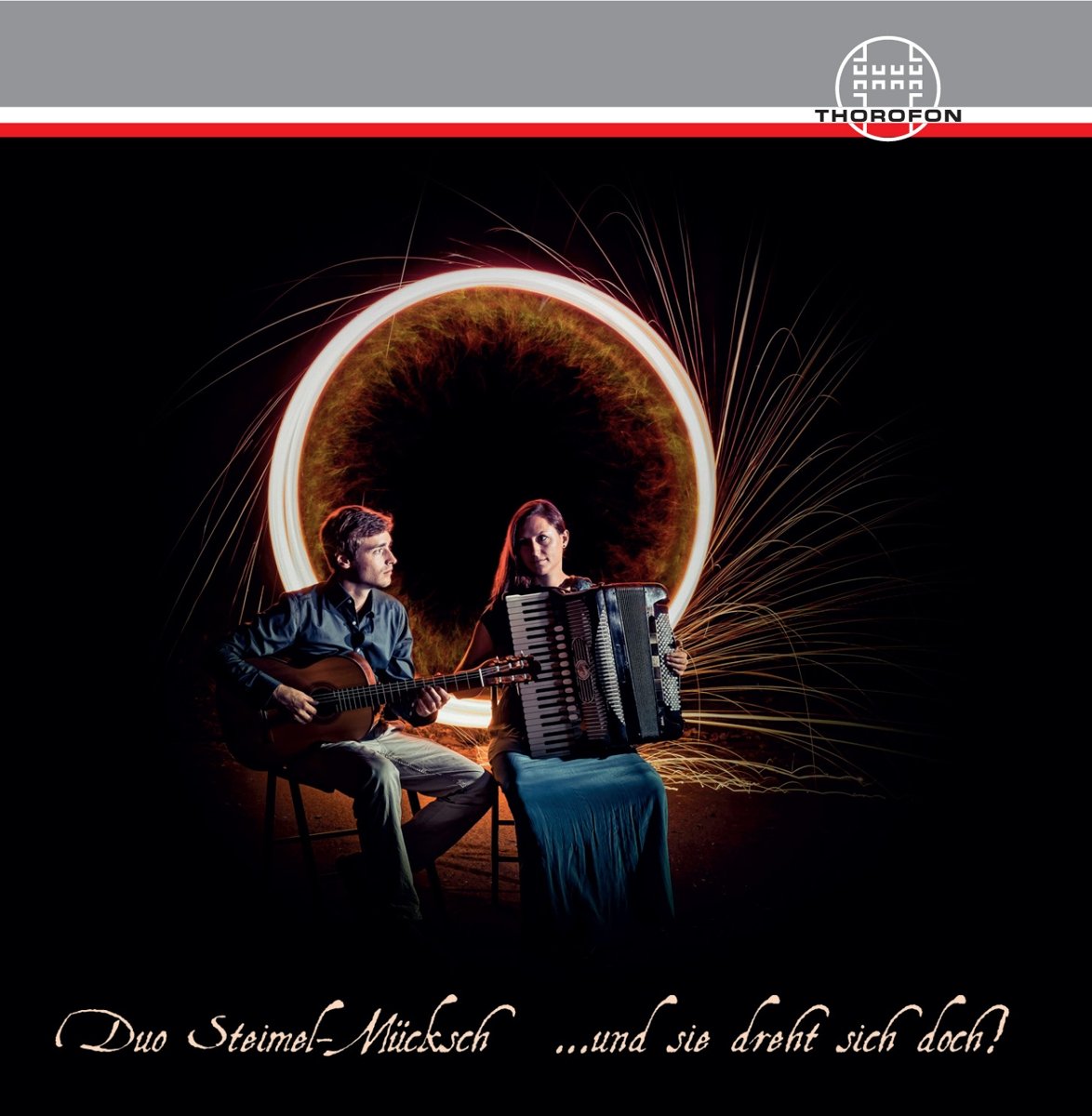 Duo Steimel-Mücksch...und sie dreht sich doch! Classical