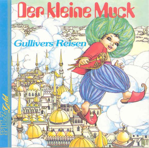 Der kleine Muck, Gullivers Reisen (Märchen-Hörspiele) Music