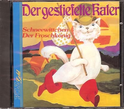Der gestiefelte Kater, Schneewittchen, Der Froschkönig (Märchen-Hörspiele) Music