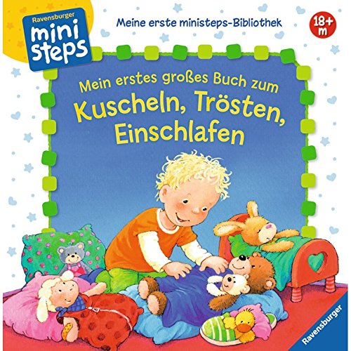 Ravensburger 4054 Mein erstes großes Buch zum Kuscheln, Trösten, Einschlafen Books